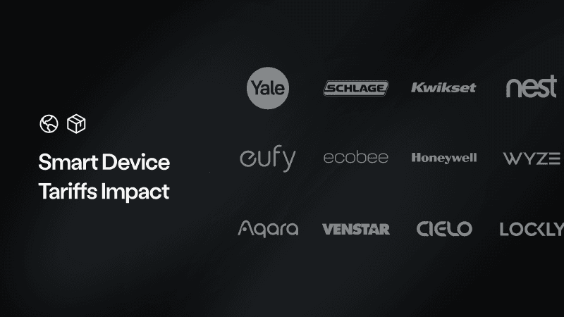 How U.S. Tariffs Impact Smart Home Device Manufacturers and Demand for Devices cover image